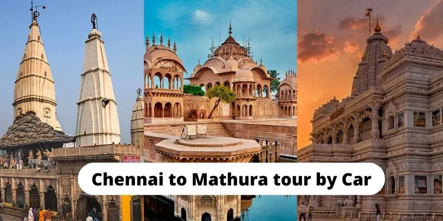 Chennai to Mathura Taxi Hire on Rent